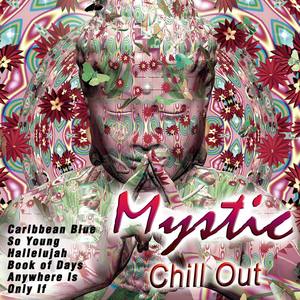 Mystic Chill Out