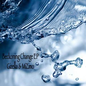 Beckoning Change EP