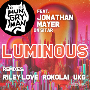 LUMINOUS (Riley Love Remix)