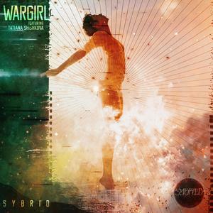 Wargirl(feat. Tatiana Shishkova)