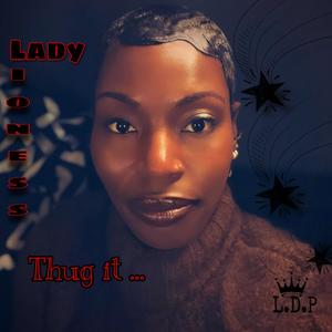Thug It...