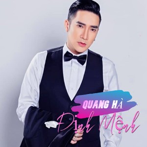 Quang Ha - Định Mệnh