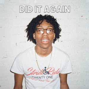 Did It Again (Explicit)