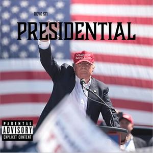 Presidential (Explicit)