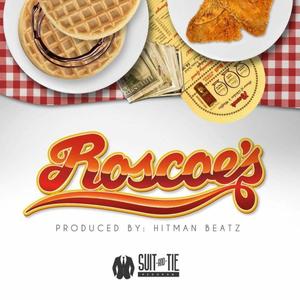 Roscoe's (Explicit)