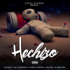 Hechizo(feat. Onayfer, Kairo la Sinfonia, El Dery Dery & Dr la Diferencia)