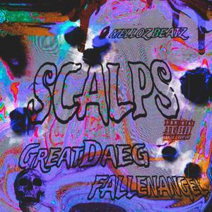 SCALPS (feat. FALLENANGEL) [Explicit]