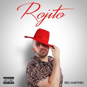 Rojito (Explicit)