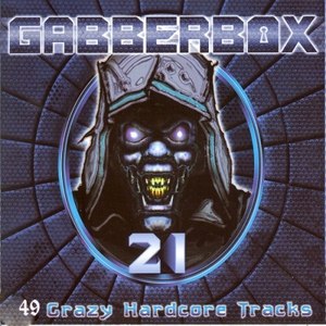 The Gabberbox, Vol. 21 (Explicit)