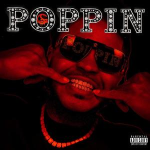 Poppin (Explicit)