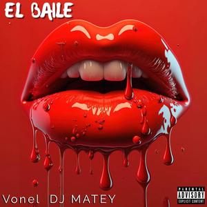 EL BAILE (Explicit)