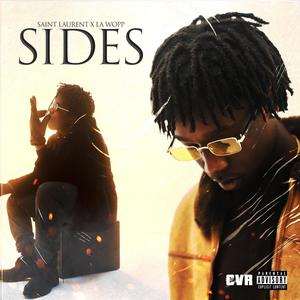 Sides (feat. Saint Laurent & LA Wopp) [Explicit]