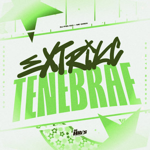 Extrikc Tenebrae (Explicit)