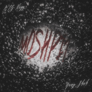 Moshpit (Explicit)