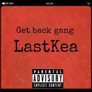 LastKea (GBG) [Explicit]