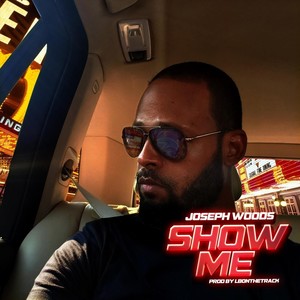 Show Me (Explicit)