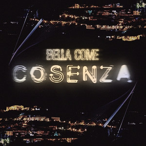 Bella come Cosenza (Remix)