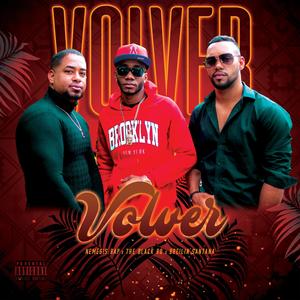 Volver (feat. Nemesis Rap & Breilin Santana)