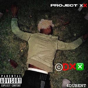 PROJECT XX (Explicit)