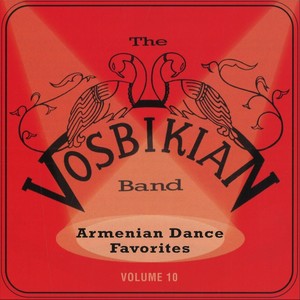 Armenian Dance Favorites, Vol. 10