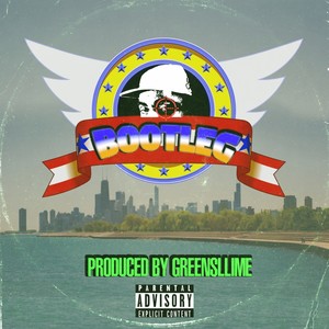 Bootleg (feat. Greensllime) (Explicit)