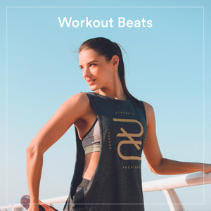 Workout Beats (Explicit)