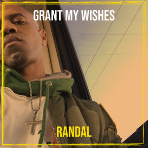 Grant My Wishes (Explicit)