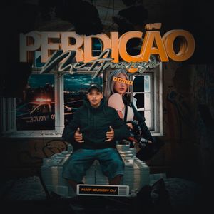 Perdição (Explicit)