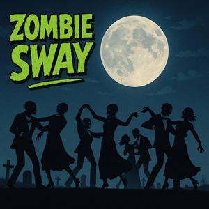 Zombie Sway