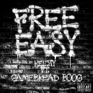 Free Easy (feat. Keezy)