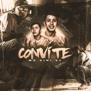 MC Vini VL - Convite (Explicit)