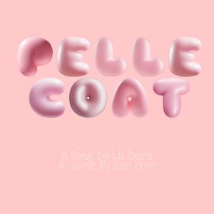 Pelle Coat (Explicit)