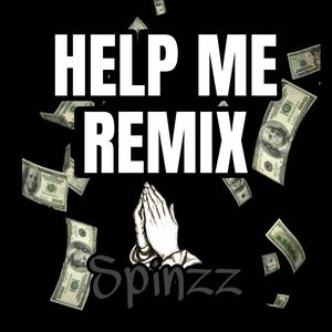 Help Me (Remix) [Explicit]