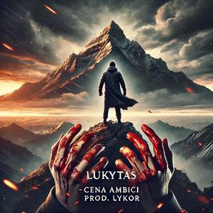 Lukytas - Cena Ambícií (Explicit)