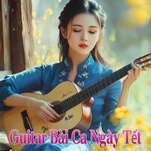 Guitar Bài Ca Ngày Tết