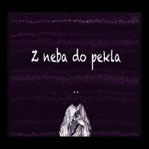 Z NEBA DO PEKLA (Explicit)