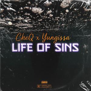 Life of Sins (feat. Yung Issa) (Explicit)