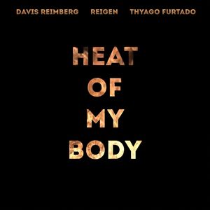 Heat of My Body