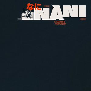 NANI(feat. Very Violet) (Explicit)