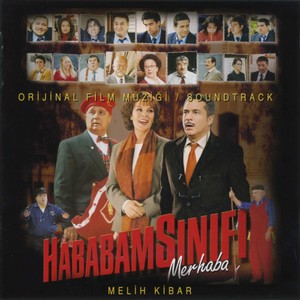 Hababam Sınıfı Merhaba (Orijinal Film Müziği)