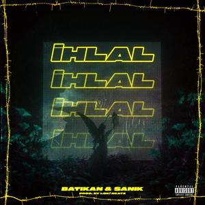İhlal(feat. Sanık) (Explicit)