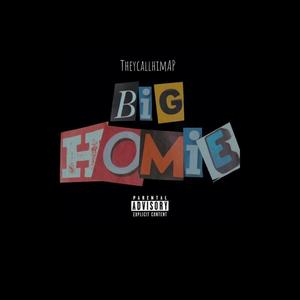 Big Homie (Explicit)