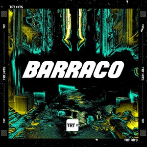 Barraco (Explicit)