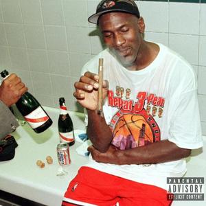 Micheal Jordan (Explicit)