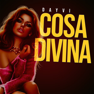 Cosa Divina (Explicit)