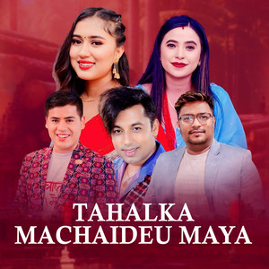 Tahalka Machaideu Maya