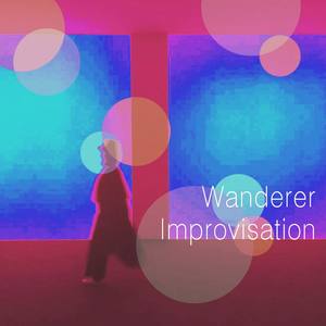 Wanderer Improvisation