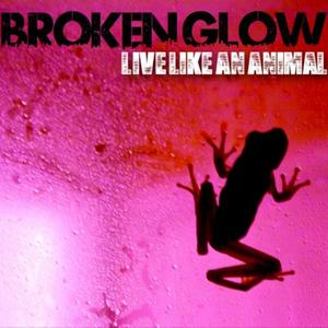 Live Like An Animal (Explicit)