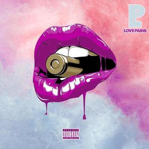Love Pains (feat. LaBrina) (Explicit)