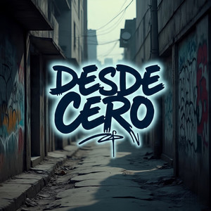 Desde Cero (Explicit)